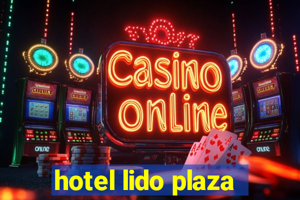 hotel lido plaza